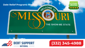 Debt Support National Expands Debt Relief Services to Missouri Residents